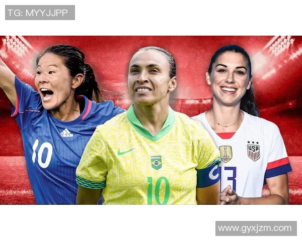 世界最伟大女足球员排名揭晓谁能称霸足坛历史之巅 世界最伟大女足球员排名揭晓谁能称霸足坛历史之巅